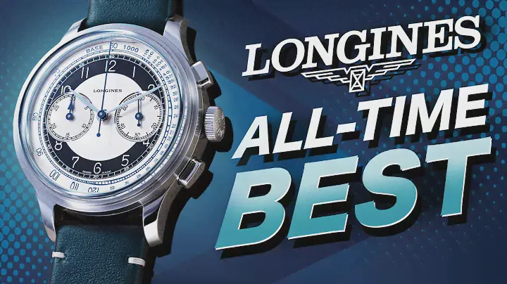 Ranking My Top-10 Favourite Longines Watches (Heritage Collection)