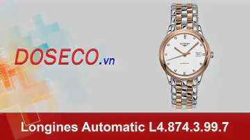 [Góc Review nhanh] #211: Đồng hồ Longines Automatic L4.874.3.99.7