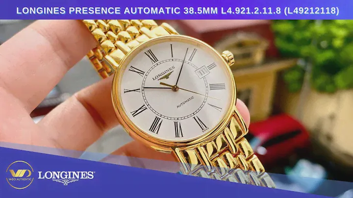 [NEW/Trên tay] Longines Presence 38.5mm L4.921.2.11.8 L49212118 | WatchZone.vn