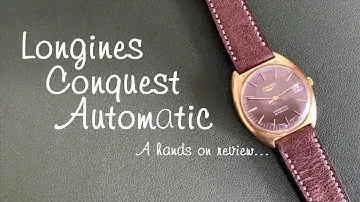 Longines Conquest Automatic vintage watch - hands on review