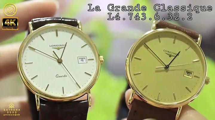 Longines La Grande Classique L4.743.6.32.2 Gold 18K Watches Review Rathana5555 / អ្នកឯកទេស នាឡិកាដៃ