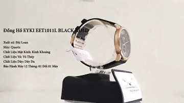 ĐỒNG HỒ EYKI EET1011L BLACK GOLD