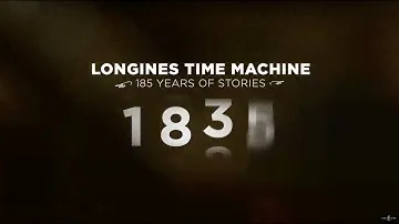 LONGINES TIME MACHINE - Episode 1, 1832: The Beginning!